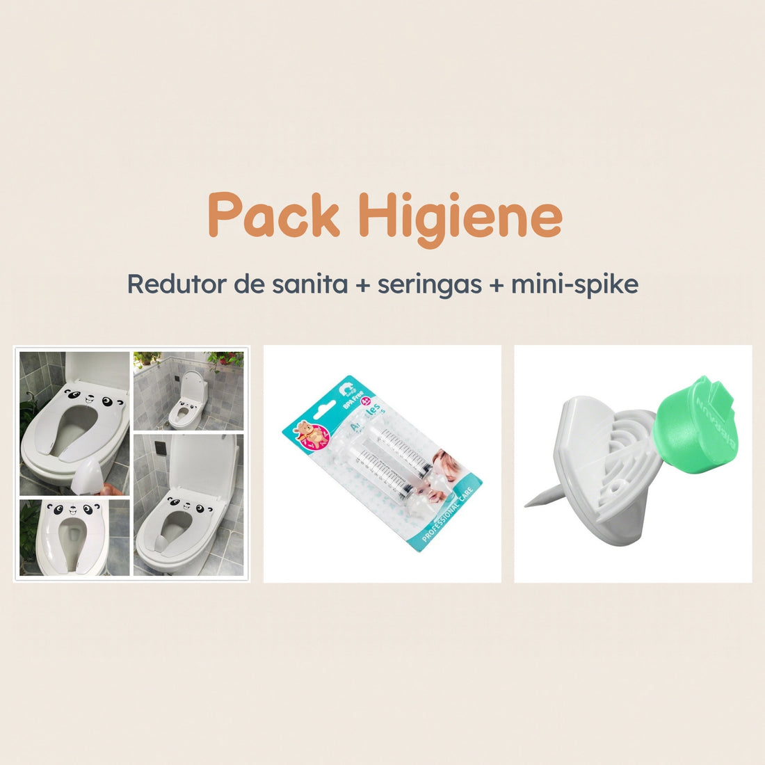 Pack Higiene: redutor de sanita, seringas e mini-spike