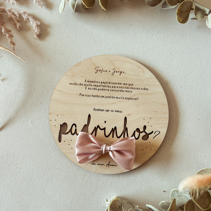 Convite para Padrinhos de Batizado em Madeira | Placa Redonda Personalizada